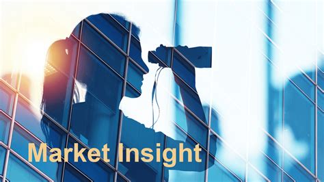 Market insights .